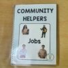 Community Helpers and Their Workplace