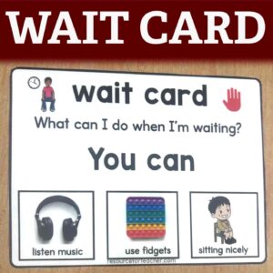 Visual Wait Card for Autism